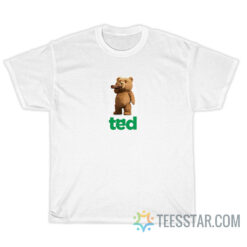 Ted Drink Beer Bear Beer Movie T-Shirt