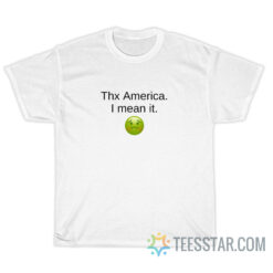Thx America I Mean It Kim Namjoon Tweet T-Shirt