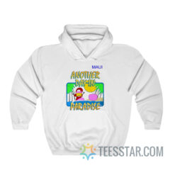 Another Day In Paradise Soda Man Hoodie