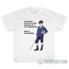 Attention You Are In The Presence Of A Very Special Boy T-Shirt