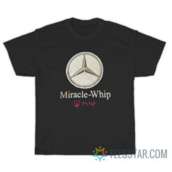 Miracle Whip T-Shirt