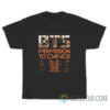 BTS Permission To Dance Sign T-Shirt