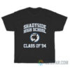 Shadyside High School Class Of 94' T-Shirt
