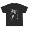 Shut Up Kim Taehyung BTS T-Shirt