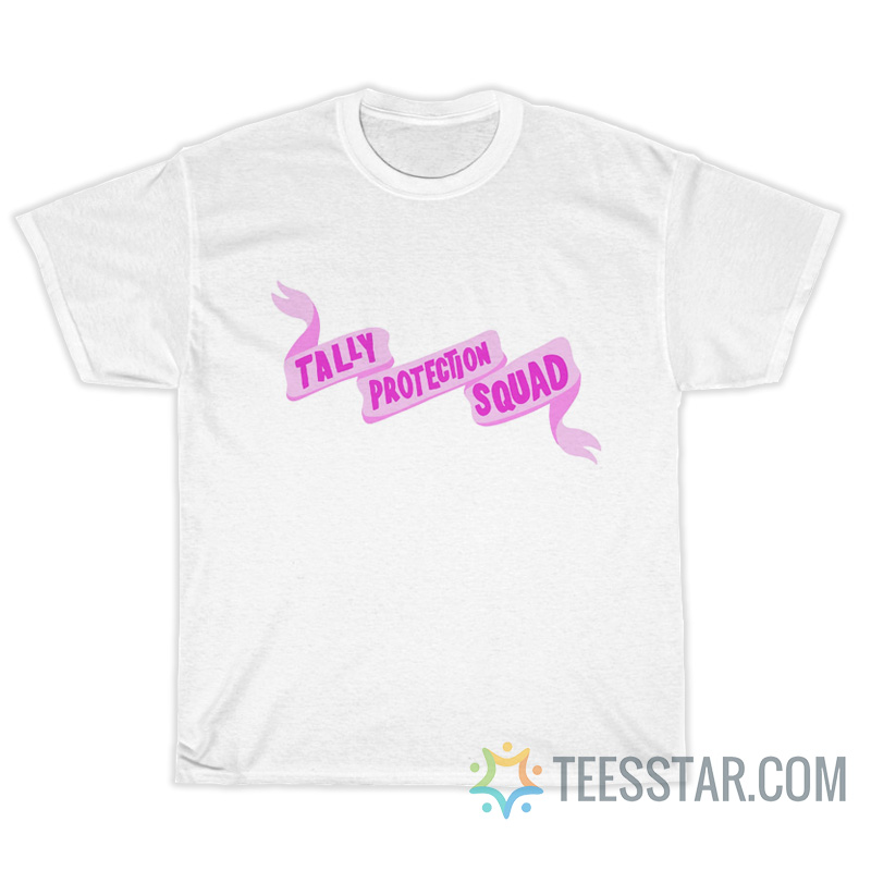 Tally Protection Squad T-Shirt