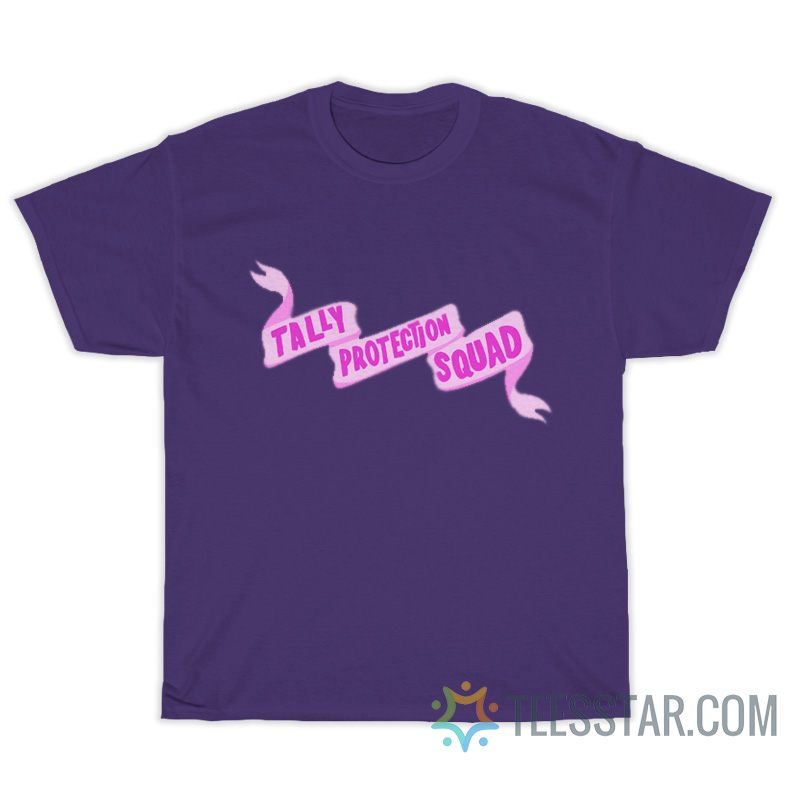 Tally Protection Squad T-Shirt