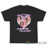 These Are Parent No Wonder Why I'm So Hot T-Shirt