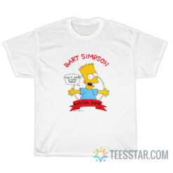 Bart Simpson Don't Have A Cow Man Radical Dude T-Shirt
