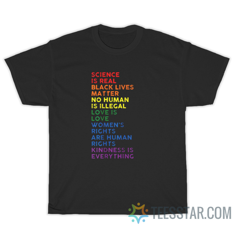 Distressed Science Is Real Black Lives Matter LGBT Pride T-Shirt