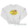 Fuck Around And Find Trout Sweatshirt