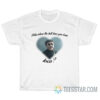 Doctor Octopus Peter Where The Hell Have You Been Loca T-Shirt