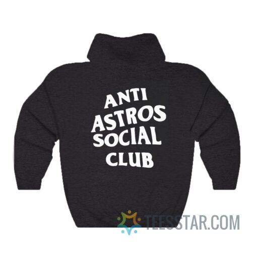 Anti Astros Social Club Hoodie