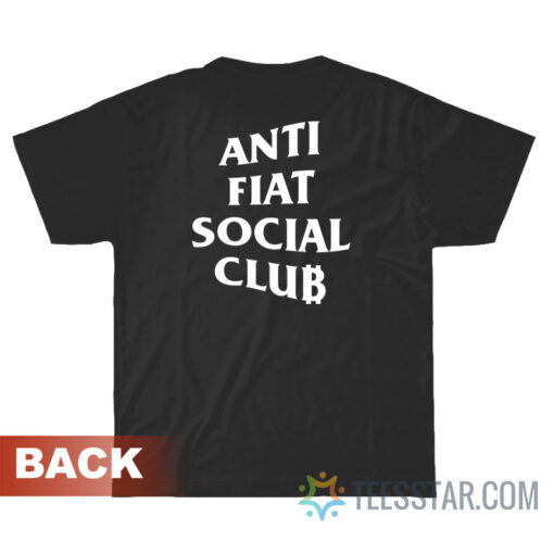 Anti Fiat Social Club T-Shirt