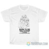 Born To Die World Is Reborn Hate Them All 2015 T-Shirt