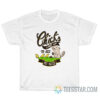 Chicks Line Up To See My Nuts T-Shirt