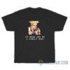 Go Home And Be A Family Man T-Shirt