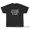 I Survived The Jimin Drought T-Shirt