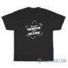 The Physics Theoretical But The Fun Is Real T-Shirt