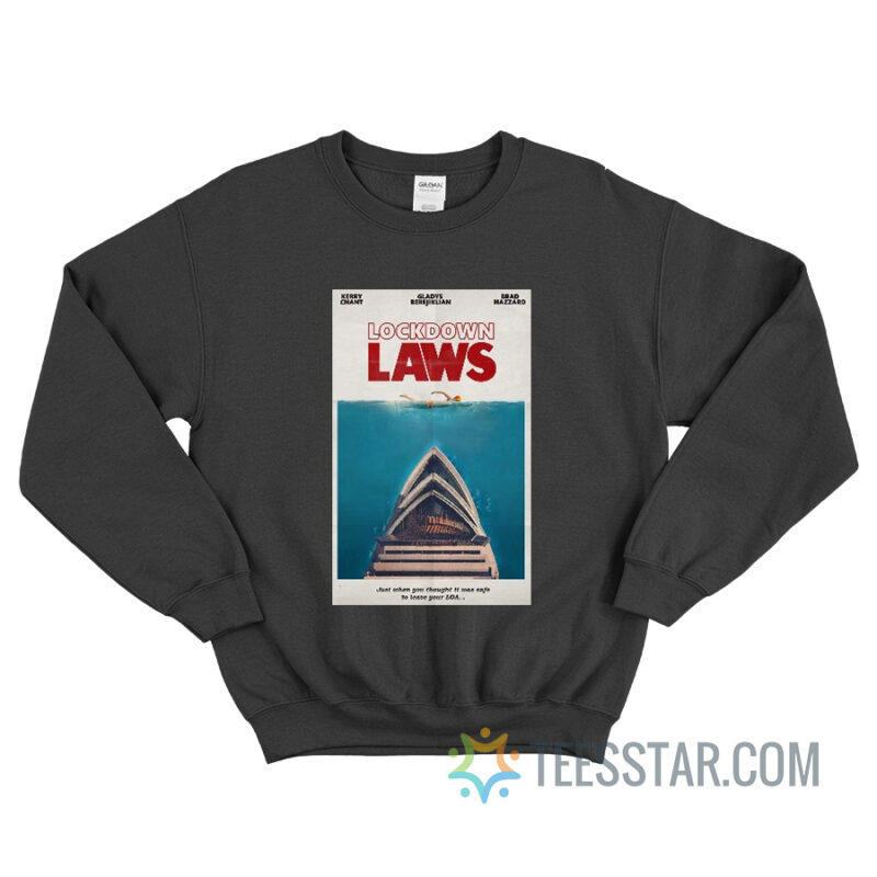 Lockdown Laws Jaws Parody Sweatshirt
