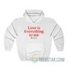 Love Is Everything To Me Save The Children Hoodie