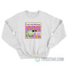 The Frog I Am Not Flirting I’m Just Hot And Talking Sweatshirt