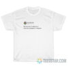 Birthday Sex Is Having Sex To Celebrate Your Parents Having Sex T-Shirt