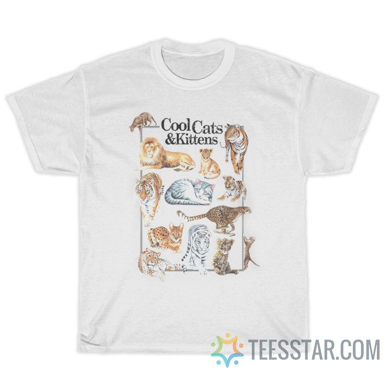 Cool Cats And Kittens T-Shirt For Unisex