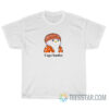 Maren Cope Harder T-Shirt