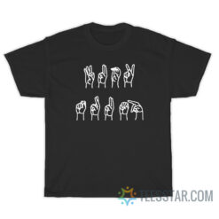 Fuck Trump Sign Language T-Shirt
