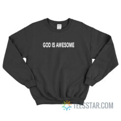 Anthony Rapp’s God Is Awesome Sweatshirt