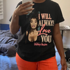 Whitney Houston I Will Always Love You T-Shirt