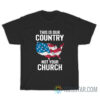 This Is Our Country Not Your Church T-Shirt