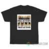 Urinals Are For Boys Throats Are For Men T-Shirt
