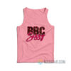BBC Sissy Tank Top