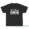 50 Hood 50 Holy Pray With Me Don't Play With Me T-Shirt