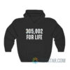 Big Cat 305,002 For Life Hoodie