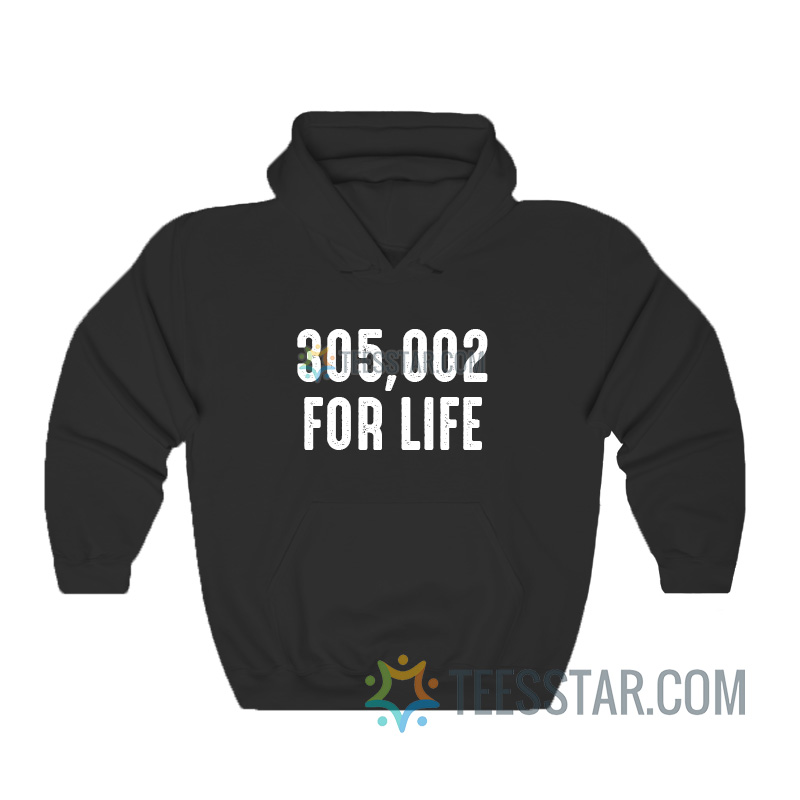 Big Cat 305,002 For Life Hoodie