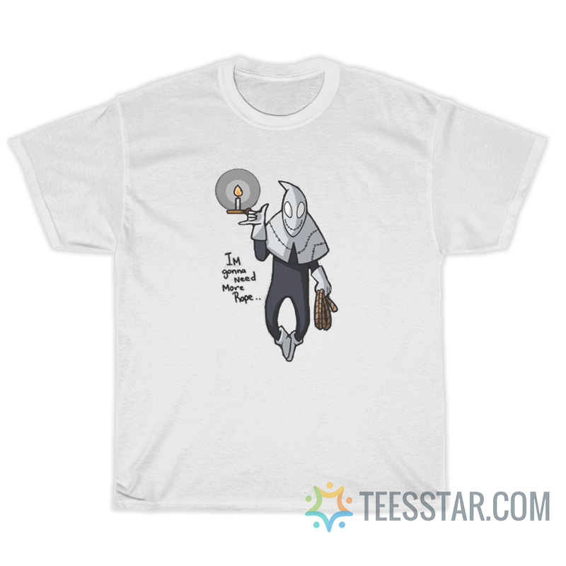Candle Jack I'm Gonna Need More Rope T-Shirt
