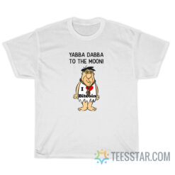 Fred Flintstone Yabba Dabba To The Moon T-Shirt
