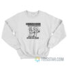 Squirrelador All Kick Ass Beast Sweatshirt