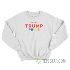 Trump Pride Sweatshirt