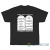 The Ten Crack Commandments By Triston T-Shirt