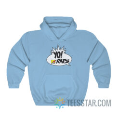 Yo Mtv Raps Hoodie For Men And Women