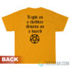 The Kraft Light As A Cheddar Swiss As A Board T-Shirt