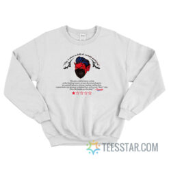 This Place Is Full Of Satanic Activity Sweatshirt