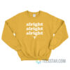 Alright Texas Longhorns Sweatshirt