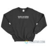 Forgive Me Father For I Have Sinned Sweatshirt