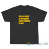 Get Straight To The Point When Talking To Me T-Shirt