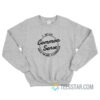 I Wish Common Sense Was More Common Sweatshirt