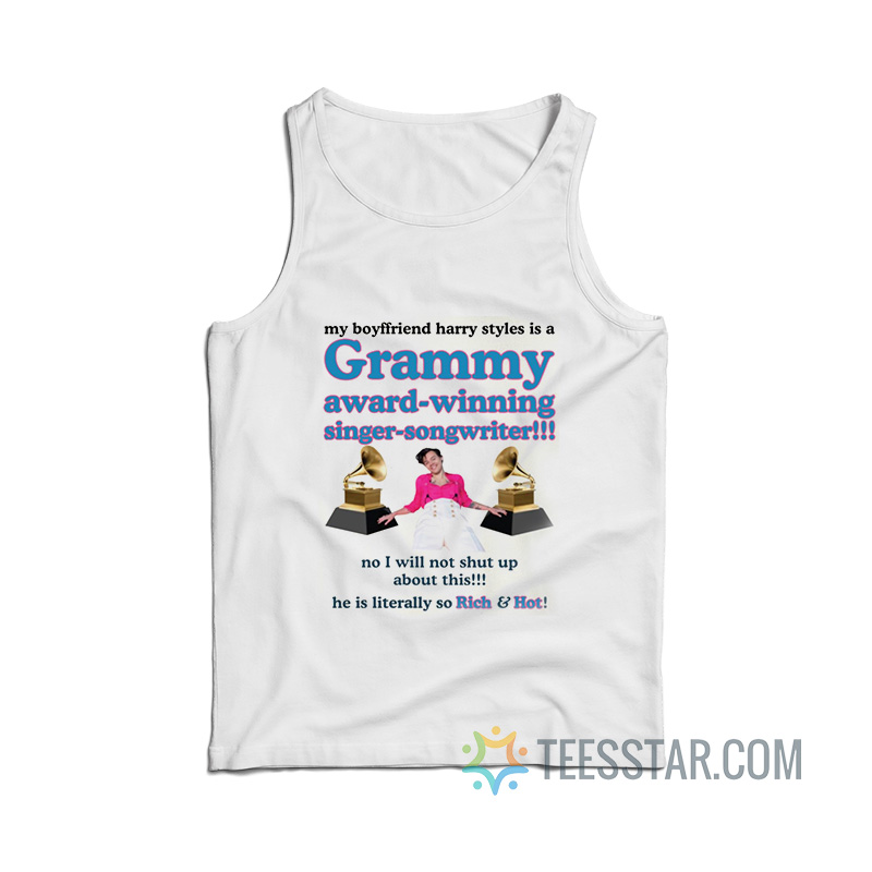 My Girlfriend Harry Is A Grammy Award-Winning Tank Top